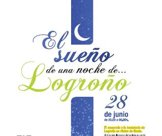 El sueño de una noche de Logroño persigue impulsar el comercio y la hostelería la noche del 28 de junio